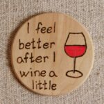 I feel better...Boros Fa Hűtőmágnes, Kézműves